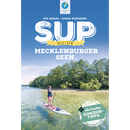 SUP Guide Mecklenburger Seen